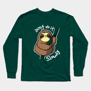 Slow sloth Long Sleeve T-Shirt